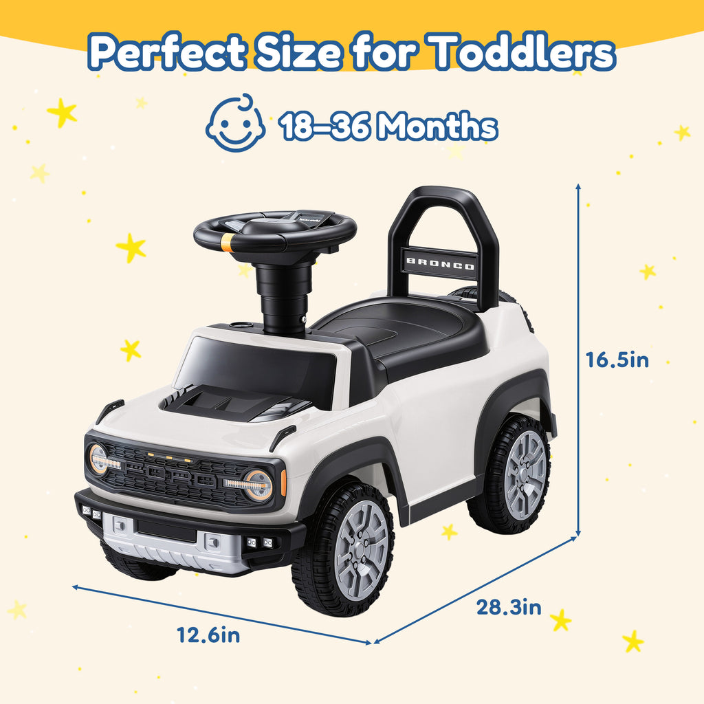 Ride On Car for Toddlers 1–3, Ford Bronco Ride On Toy with Steering Wheel, Music, Horn & Engine Sounds, Under Seat Storage, Silent Wheels, Easy Walker & Push Car for Boys & Girls, White